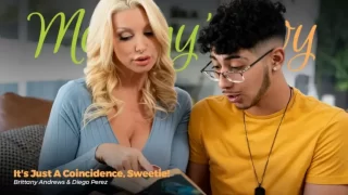 MommysBoy – Its just a Coincidence Sweetie/ Brittany Andrews